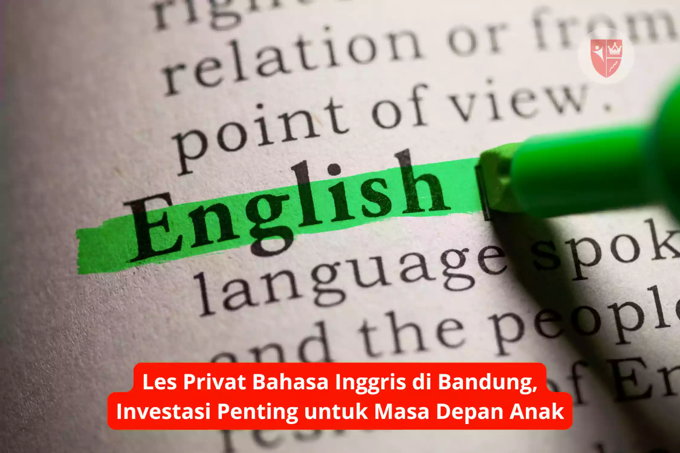 Les Privat Bahasa Inggris di Bandung, Investasi Penting untuk Masa Depan Anak