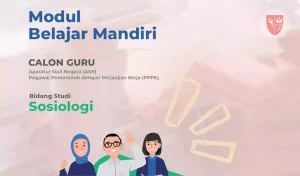 Panduan Lengkap Modul Belajar Mandiri Sosiologi untuk Calon Guru ASN PPPK