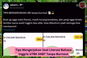 Tips Mengerjakan Soal Literasi Bahasa Inggris UTBK SNBT Tanpa Burnout